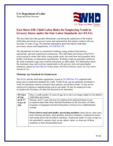 U.S. Department of Labor Wage and Hour Division (July[removed]Fact Sheet #38: Child Labor Rules for Employing Youth in