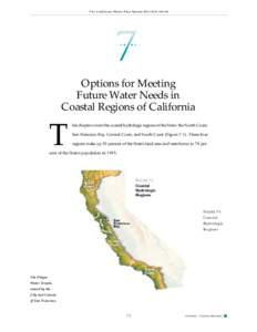 The California Water Plan Update B ULLETIN[removed]Options for Meeting Future Water Needs in Coastal Regions of California