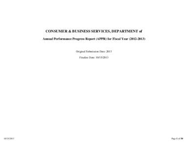 CONSUMER & BUSINESS SERVICES, DEPARTMENT of Annual Performance Progress Report (APPR) for Fiscal Year[removed]Original Submission Date: 2013 Finalize Date: [removed]