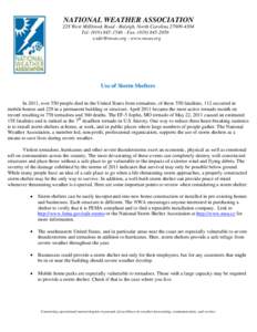 NATIONAL WEATHER ASSOCIATION 228 West Millbrook Road - Raleigh, North Carolina[removed]Tel: ([removed]Fax: ([removed]removed] - www.nwas.org  Use of Storm Shelters