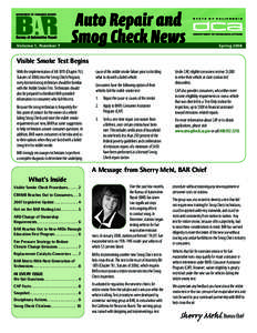 Volume 1, Number 7  Auto Repair and Smog Check News  Spring 2008