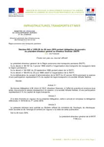 MINISTÈRE DE L’ÉCOLOGIE, DU DÉVELOPPEMENT DURABLE ET DE L’ÉNERGIE MINISTÈRE DU LOGEMENT, DE L’ÉGALITÉ DES TERRITOIRES ET DE LA RURALITÉ Infrastructures, transports et mer MINISTÈRE DE L’ÉCOLOGIE, DU DÉ