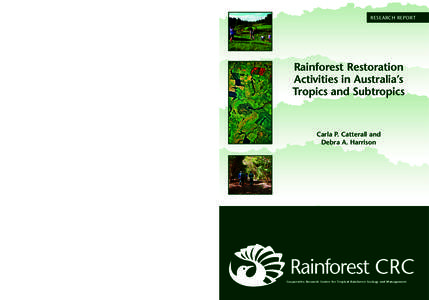 Ecology / Tropical and subtropical moist broadleaf forests / Emissions reduction / Geological history of Earth / Rainforest / Reforestation / Tropical rainforest / Queensland tropical rain forests / Tropics / Forestry / Environment / Historical geology