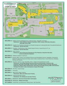 wilson community c o l l e g e CAMPUS MAP  BUILDING A: Buildings and Grounds/Maintenance, Conference Room, Information Technology