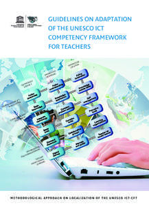 UNESCO ICT Competency Framework for Teachers; 2011