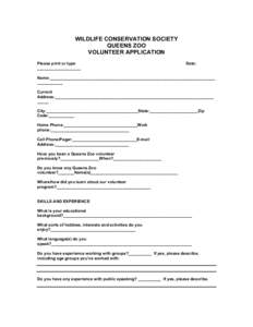 WILDLIFE CONSERVATION SOCIETY QUEENS ZOO VOLUNTEER APPLICATION Please print or type ___________________