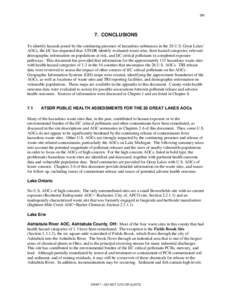 [removed]CONCLUSIONS To identify hazards posed by the continuing presence of hazardous substances in the 26 U.S. Great Lakes’ AOCs, the IJC has requested that ATSDR identify evaluated waste sites, their hazard categorie