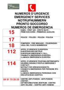 NUMEROS D’URGENCE EMERGENCY SERVICES NOTRUFNUMMERN PRONTO SOCCORSO NUMEROS DE EMERGENCIA