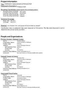 Project Information Title: Calcification measurements at Palmyra Atoll Geographic Description: Palmyra Atoll Bounding Coordinates (please specify the coordinate system): West Bounding Coordinate: East Bounding Coordinate