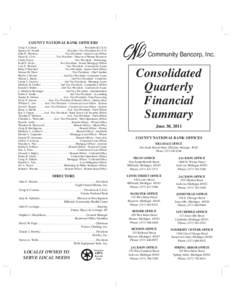 COUNTY NATIONAL BANK OFFICERS Craig S. Connor  . . . . . . . . . . . . . . . . . . . . . . . . . . . . . . . . . President & C.E.O. Spencer D. Swank . . . . . . . . . . . . . . . . . . . . Executive Vice President & C.F.