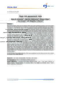 SPECIAL ISSUE doi: j.efsa.2016.s0509 Open risk assessment: data Mary B. Gilsenan1, Fabrizio Abbinante1, Eileen O’Dea2, Ana Canals3 and Angelika Tritscher4