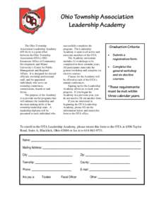 Ohio Township Association Leadership Academy The Ohio Township Association Leadership Academy (OTALA) is a joint effort between the Ohio Township