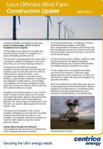 Centrica plc - Centrica Energy -  Lincs Offshore Wind Farm - Construction Update - April 2012