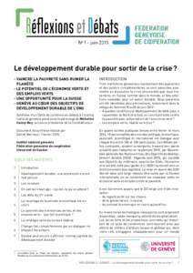 RéflexionseDé t bats No 1 - juin 2015 Le développement durable pour sortir de la crise ? - VAINCRE LA PAUVRETÉ SANS RUINER LA