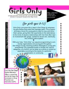 Girls Only  http://girlsonlytoolkit.com A prevention education toolkit designed to promote self-esteem, develop life skills, and inspire positive