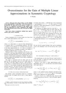 IEEE TRANSACTIONS ON INFORMATION THEORY, VOL. XX, NO. XX, XXX 20XX  2 Overestimates for the Gain of Multiple Linear Approximations in Symmetric Cryptology