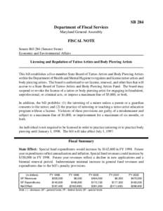 SB 284 Department of Fiscal Services Maryland General Assembly FISCAL NOTE Senate Bill 284 (Senator Stone)