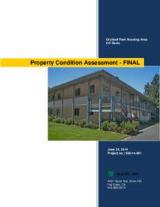 Orchard Park Housing Area UC Davis Property Condition Assessment - FINAL  June 24, 2014