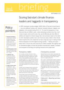 septemberScoring fast-start climate finance: leaders and laggards in transparency  Policy