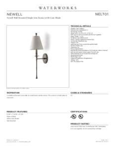 NELT01  NEWELL Newell Wall Mounted Single Arm Sconce with Cone Shade  TECHNICAL DETAILS