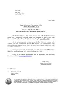 Legal Advisory and Conveyancing Office Circular Memorandum No. 53 Relocation of the Sha Tin Office of the Legal Advisory and Conveyancing Office (“LACO”)