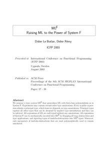 MLF Raising ML to the Power of System F Didier Le Botlan, Didier R´emy