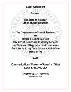 Labor Agreement Between The State of Missouri Office of Administration The Departments of Social Services and