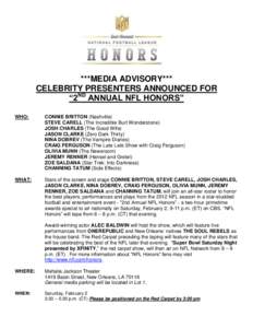 ***MEDIA ADVISORY*** CELEBRITY PRESENTERS ANNOUNCED FOR “2ND ANNUAL NFL HONORS” WHO:  CONNIE BRITTON (Nashville)