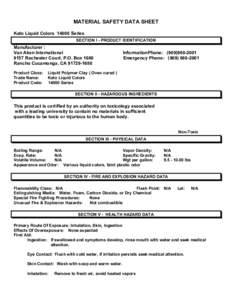 MATERIAL SAFETY DATA SHEET Kato Liquid ColorsSeries SECTION I - PRODUCT IDENTIFICATION Manufacturer : Van Aken International