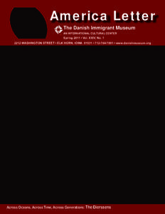 America Letter the danish immigrant museum ® an international Cultural Center