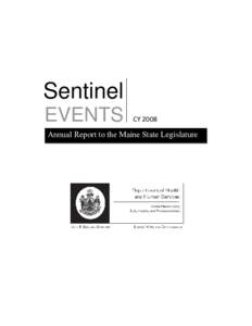 Sentinel EVENTS CY 2008  Annual Report to the Maine State Legislature