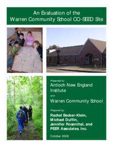 An Evaluation of the Warren Community School CO-SEED Site Presented to:  Antioch New England