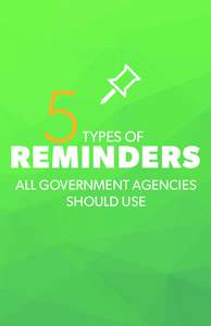 5 REMINDERS TYPES OF ALL GOVERNMENT AGENCIES SHOULD USE