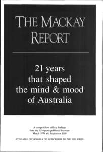 21 years that shaped the mind & mood of Australia A compendium of key findings from the 95 reports published between