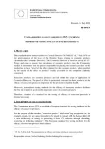 EUROPEAN COMMISSION ENTERPRISE AND INDUSTRY DIRECTORATE-GENERAL Consumer goods Cosmetics and Medical Devices  Brussels, 12 July 2006