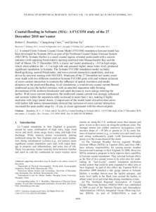 JOURNAL OF GEOPHYSICAL RESEARCH : OCEANS, VOL. 118, 6030–6045, doi:[removed]2013JC008862, 2013  Coastal flooding in Scituate (MA): A FVCOM study of the 27 December 2010 nor’easter Robert C. Beardsley,1 Changsheng Chen