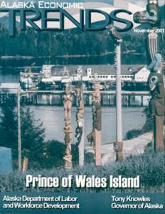 Haida / Prince of Wales Island / Inter-Island Ferry Authority / Southeast Alaska / Prince of Wales – Hyder Census Area /  Alaska / Klawock /  Alaska / Salmon cannery / Tongass National Forest / Tlingit people / Geography of Alaska / Alaska / Geography of the United States