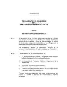 Secretaría General  REGLAMENTO DEL ACADEMICO DE LA PONTIFICIA UNIVERSIDAD CATOLICA