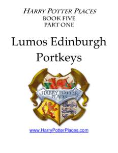 Part One: Lumos Edinburgh Portkeys