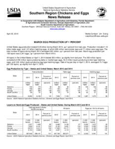 United States Department of Agriculture National Agricultural Statistics Service Southern Region Chickens and Eggs News Release In Cooperation with Alabama Department of Agriculture and Industries, Florida Department