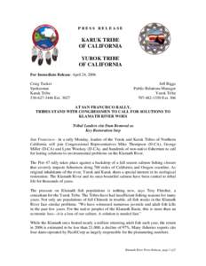 Geography of California / Northern California / California / Native American tribes in California / Klamath River / Klamath Mountains / Rogue River-Siskiyou National Forest / Siskiyou County /  California / Karuk / Yurok people / Dam removal / Klamath Basin