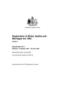 Australian Capital Territory  Registration of Births, Deaths and Marriages Act 1963 A1963-17