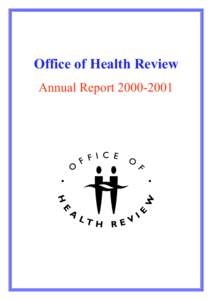 Office of Health Review Annual Report[removed] Table of Contents Statement of Compliance