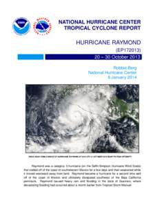 Hurricane Raymond / Pacific hurricane season / Atlantic hurricane seasons / Hurricane Rick / Meteorology / Pacific Ocean / Atmospheric sciences