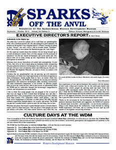 SPARKS OFF THE ANVIL © Newsletter Of The Saskatchewan Western Development Museum September - October 2012
