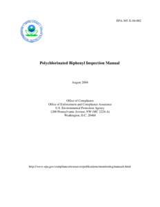 EPA-305-X[removed]Polychlorinated Biphenyl Inspection Manual  August 2004