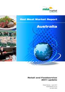 Red Meat Market Report  Australia Retail and Foodservice 2011 update
