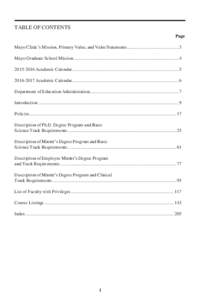 TABLE OF CONTENTS Page Mayo Clinic’s Mission, Primary Value, and Value Statements ............................................ 3 Mayo Graduate School Mission ............................................................