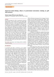 ©Journal of Sports Science and Medicine[removed], [removed]http://www.jssm.org Research article  Improved motor-timing: effects of synchronized metronome training on golf