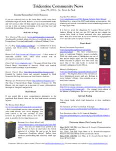 Christian theology / Mass / Eucharist / Tridentine Mass / Anglican sacraments / Missals / Extraordinary form of the Roman Rite / Mass of Paul VI / Anglican Missal / Christianity / Catholic Liturgical Rites / Catholic liturgy